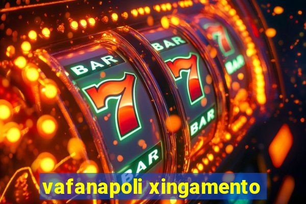 vafanapoli xingamento